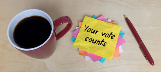 Your vote counts	
