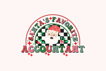 Santa's Favorite Accountant Christmas Retro Typography T-shirt design