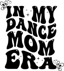 in my dance mom era