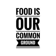 Food Quote Illustration