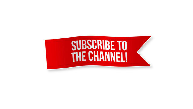 Subscribe To The Channel Red Banner Badge
