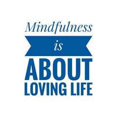 Mindfulness Quote Illustration