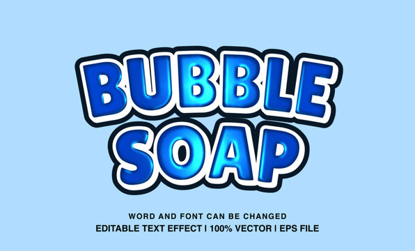 Bubble Soap Editable Text Effect Template, 3d Cartoon Blue Glossy Style Typeface, Premium Vector