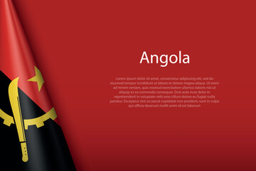 national flag Angola isolated on background with copyspace