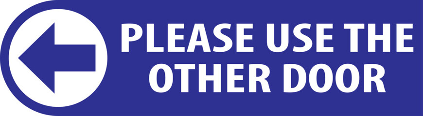 Use the other door notice vector