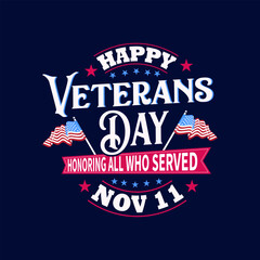 Veterans day, hand lettering with USA flag and soldiers illustration. November 11 holiday background. poster, greeting card