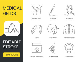 Medical professions icon set in vector, medical fields editable stroke, leech and phoniatrist, radiologist and beautician surgeon and venereologist, vertebrologist and mammologist, transplantologist.