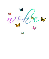 Woke