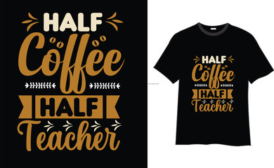 Coffee t-shirt design , coffee designs, coffee t-shirt quotes, Vector T-shirt Design, typography quotes