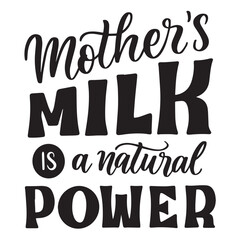 mother's milk is a natural power 