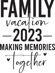 Family Vacation SVG design