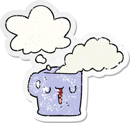 cartoon hot cup of coffee with thought bubble as a distressed worn sticker