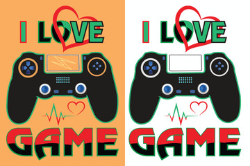 Gaming T-shirt design. Best typography and vector t-shirt design. I love game.