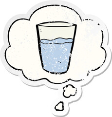 cartoon glass of water with thought bubble as a distressed worn sticker