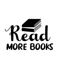 Reading SVG, Book Lover svg, Book Svg, Book quotes SVG, Library Svg, Teacher svg, School svg, Reading SVG Bundle, Reading Quotes SVG Bundle, Book Lover SVG, Book Svg, Library Svg, Librarian Svg