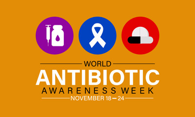 World Antibiotic Awareness Week vector icon illustration. Background, banner, card, poster, template. Vector illustration. - obrazy, fototapety, plakaty
