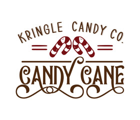 Kringle Candy Co. Candy cane,  Farmhouse Christmas Sign, Farmhouse Christmas Sign Cut Files, vintage Christmas sign, Farmhouse Christmas