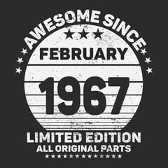 Awesome Since 1967. Vintage Retro Birthday Vector, Birthday gifts for women or men, Vintage birthday shirts for wives or husbands, anniversary T-shirts for sisters or brother