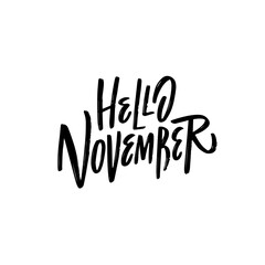 Hello November black color autumn season lettering text.