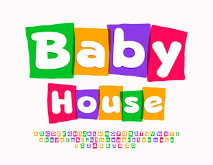 Vector playful sign Baby House with watercolor Font. Funny set of artistic Alphabet Letters and Numbers