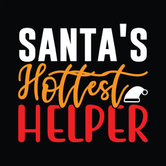 Obraz premium Santa's hottest Helper , T-shirt Design Vector File.