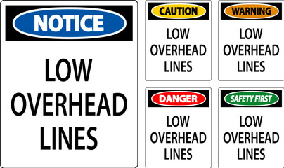 Caution Sign Low Overhead Lines