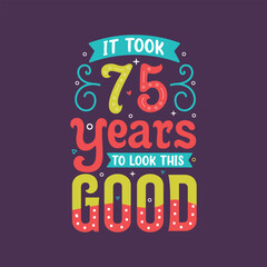 It took 75 years to look this good colorful lettering Design