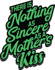 MOM LOVES MOTHER QUOTES T-SHIRT DESIGN