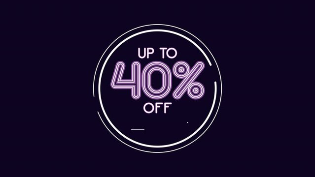 Black Friday Up To 40% Discount Off Tag Neon Blink Sign | Loop Video | 4K UHD ProRes 4444  |  Transparent Background 