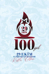 Ankara Turkey-29 October 1923. Translation:100th anniversary of the Republic-29 October Turkish Republic Day, Happy Celebration illustration (Turkish: 29 Ekim Cumhuriyet Bayramı Kutlu Olsun)