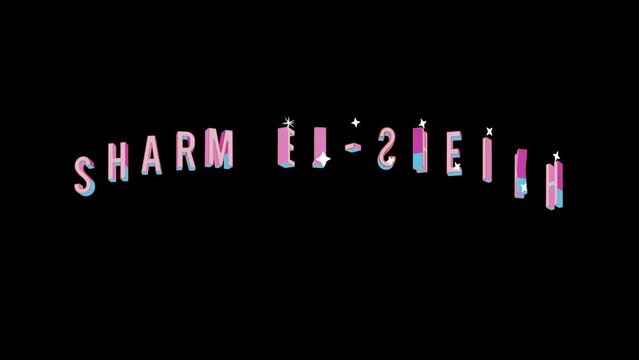 Bright letters jump merrily in the inscription SHARM EL-SHEIKH city. Retro. Alpha channel black. Looped from frame 120 to 240, Alpha BW at the end