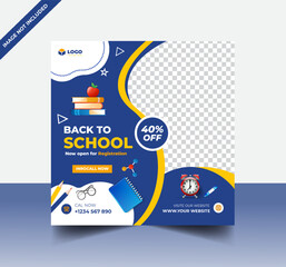 School admission social media post banner template, educational social media post square flyer back to school .