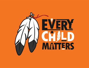 Every Child Matters. National Day for Truth and Reconciliation. Orange T-Shirt Day. 30th September. Vector Illustration. - obrazy, fototapety, plakaty