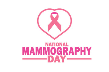 National Mammography Day. Health concept. Template for background, banner, card, poster with text inscription. Vector illustration