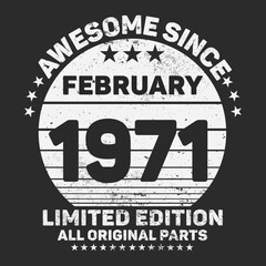 Awesome Since 1971. Vintage Retro Birthday Vector, Birthday gifts for women or men, Vintage birthday shirts for wives or husbands, anniversary T-shirts for sisters or brother