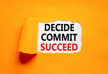 Decide commit succeed symbol. Concept word Decide Commit Succeed on beautiful white paper. Beautiful orange table orange background. Business decide commit succeed concept. Copy space.