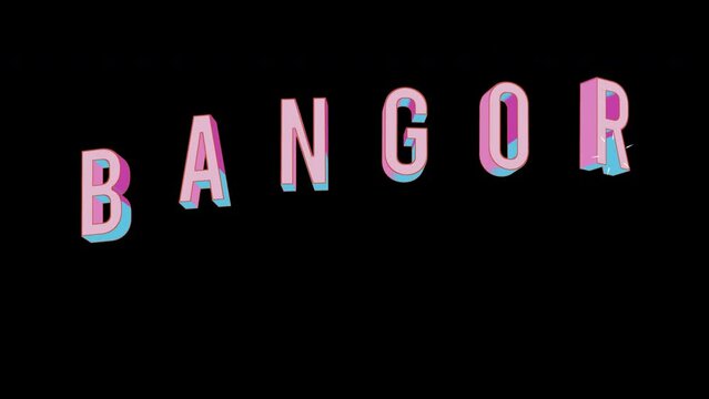 Bright letters jump merrily in the inscription BANGOR city. Retro. Alpha channel black. Looped from frame 120 to 240, Alpha BW at the end