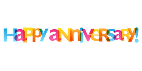 HAPPY ANNIVERSARY! colorful vector typography banner