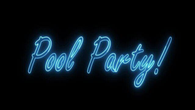 Pool Party text font with neon light. Luminous and shimmering haze inside the letters of the text Pool Party. Pool Party neon sign. 