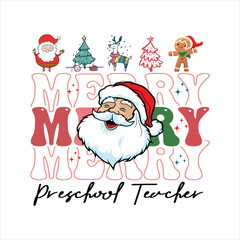 Christmas Merry Preschool Teacher SVG