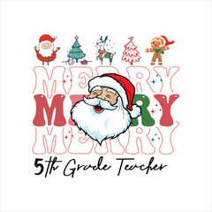 Christmas Merry Teacher SVG, 5th Grade