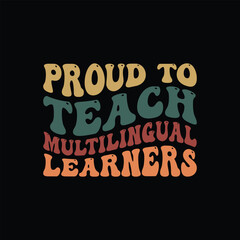 Proud To Teach Multilingual Learners