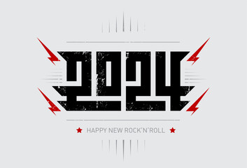 Happy New Rock'n'roll 2024 - music poster with stylized inscription, red lightnings and star. Cool print for t-shirt apparels with inscription. 2024 - t-shirt design for new year party.