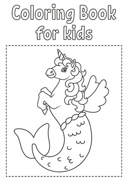 Coloring book for kids. Cute mermaid unicorn. Cheerful character. Vector illustration. Cute cartoon style. Fantasy page for children. Black contour. Isolated on white background.