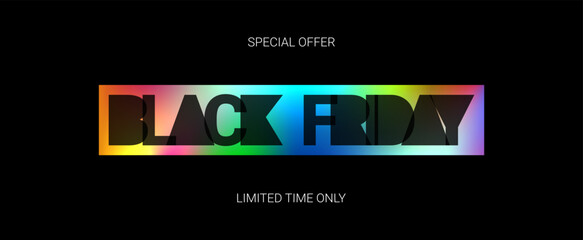 Black Friday banner with holographic sticker. Vector illustration for promotion Black Friday in minimalistic design with overlay effect and holographic gradient for decoration posters, social media.