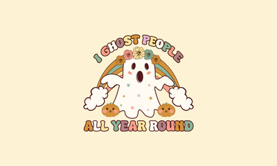 I Ghost People All Year Round Halloween typography T-shirt Design