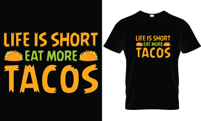 Tacos t-shirt design vector graphic.
