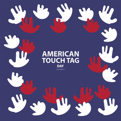 American Touch Tag Day on october 8, with concept some hand as a touch symbol vector illustration and text isolated on blue background for commemorate and celebrate American Touch Tag Day.
