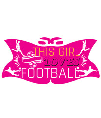 This Girl Loves Football,T-SHIRT DESIGNS