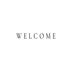 Welcome. Black text, lettering, on white background Card banner design. Vector
